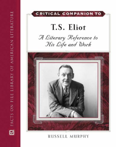 Critical Companion to T. S. Eliot