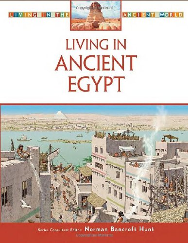 Living in Ancient Egypt