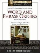 The Facts on File Encyclopedia of Word and Phrase Origins