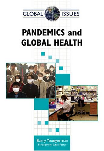 Pandemics and Global Health