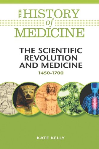 The Scientific Revolution and Medicine