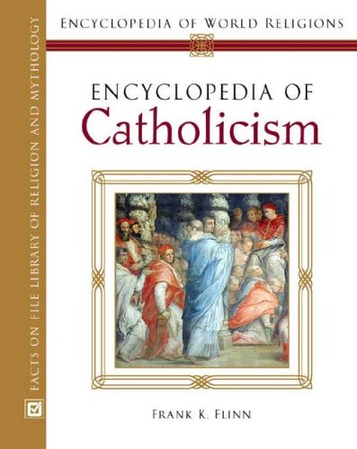 Encyclopedia of Catholicism