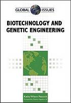 Biotechnology and Genetic Engineering