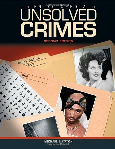 The Encyclopedia of Unsolved Crimes