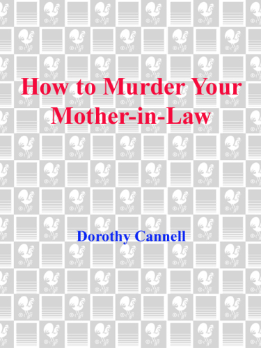 How to Murder Your Mother-In-Law