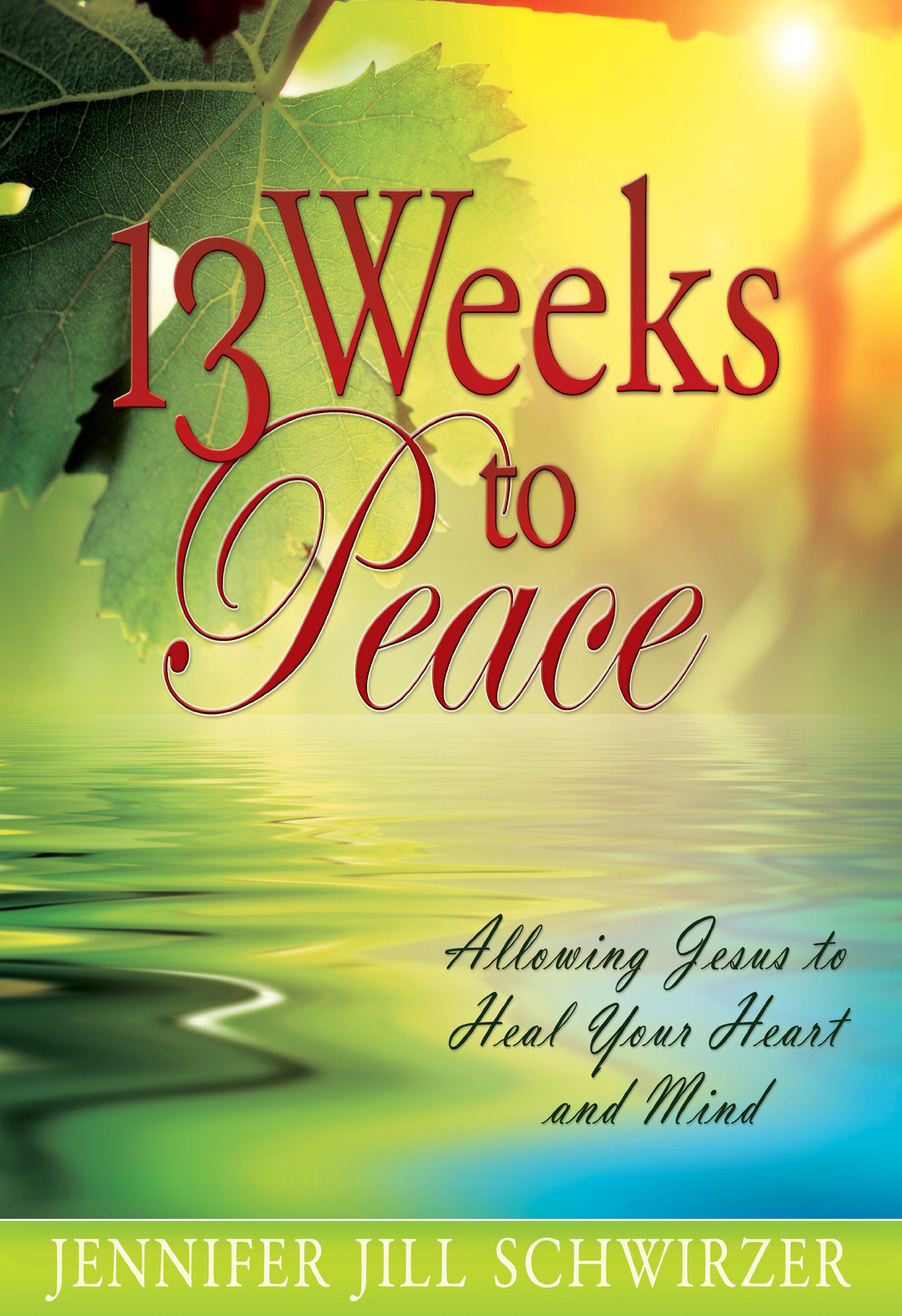 13 Weeks To Peace