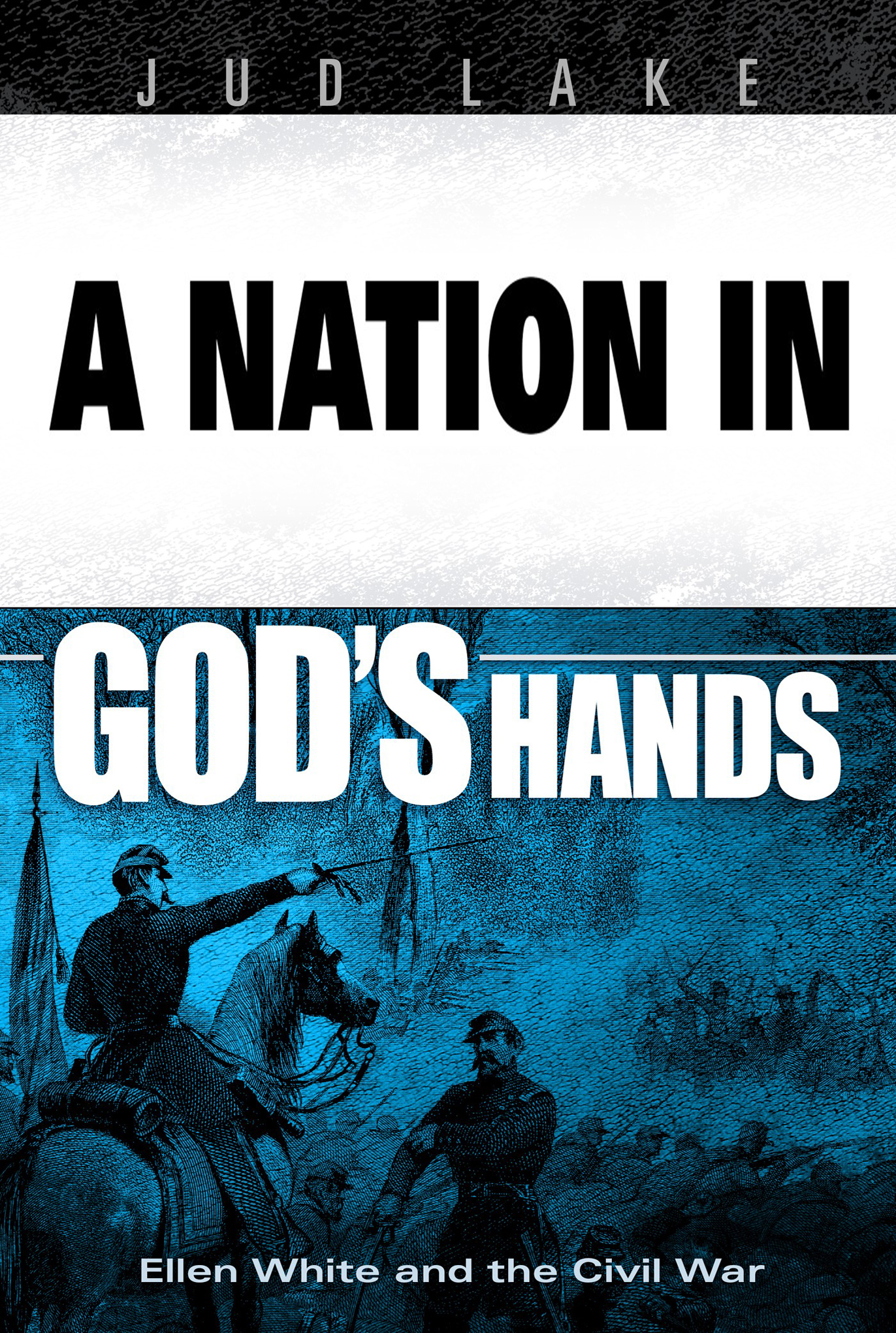 A Nation In God's Hands