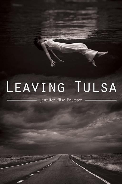 Leaving Tulsa (Volume 75) (Sun Tracks)