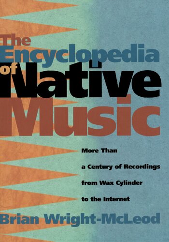 The Encyclopedia of Native Music