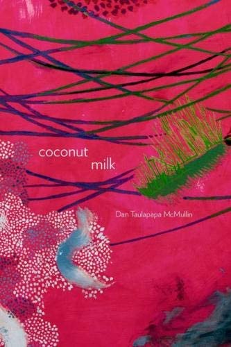 Coconut Milk (Volume 76) (Sun Tracks)