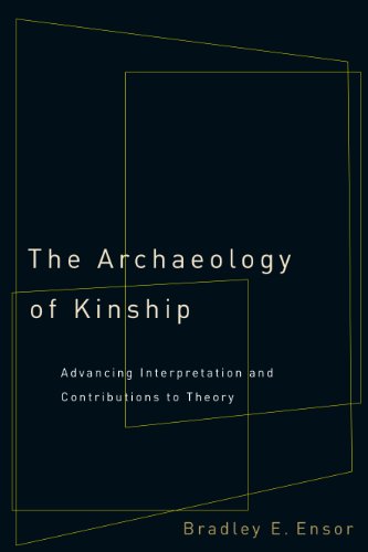 The Archaeology of Kinship