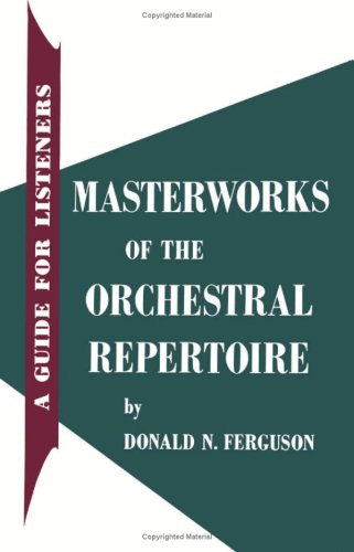 Masterworks of the Orchestral Repertoire