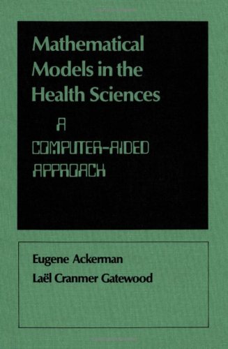 Mathematical Models in the Health Sciences