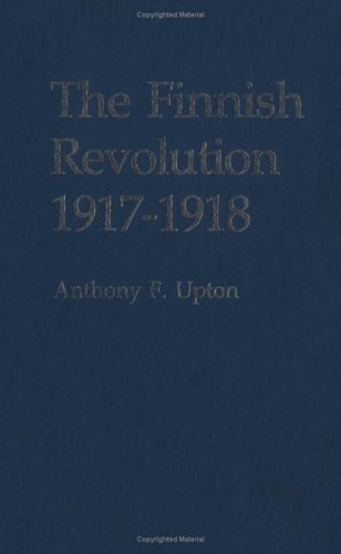 The Finnish Revolution 1917 - 1918