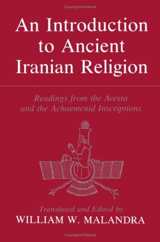 Introduction to Ancient Iranian Religion