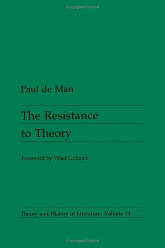 The Resistance to Theory