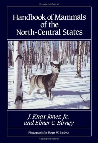 Handbook Of Mammals Of The North Central States