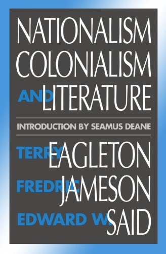 Nationalism, Colonialism, and Literature