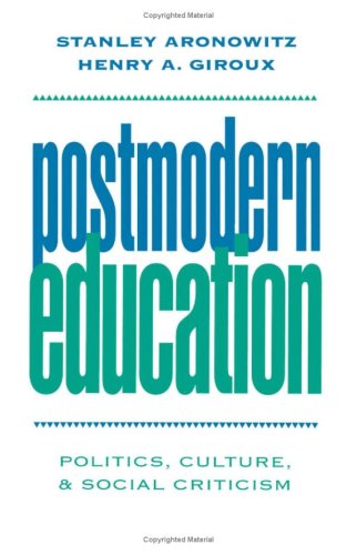 Postmodern Education