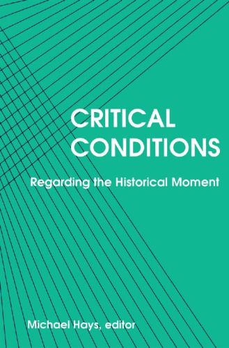 Critical Conditions