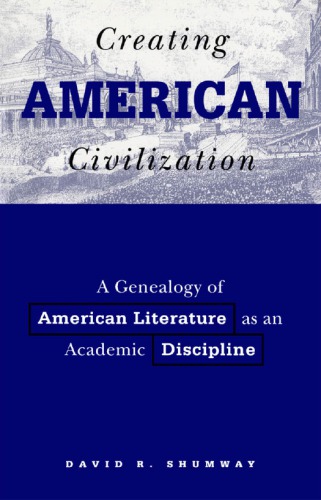 Creating American Civilization