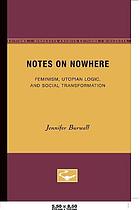 Notes On Nowhere