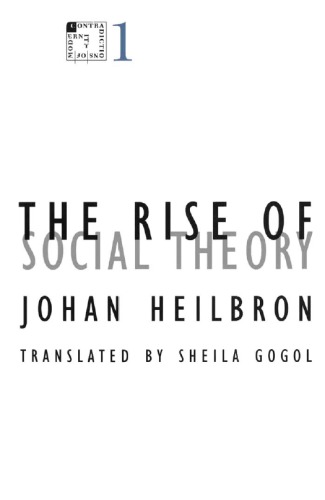 The Rise of Social Theory