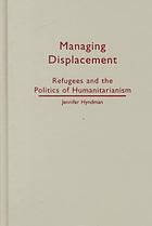 Managing Displacement