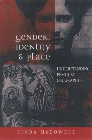 Gender, Identity, and Place