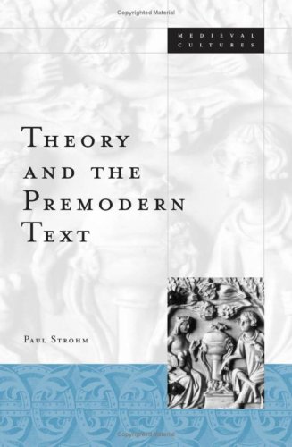 Theory And The Premodern Text