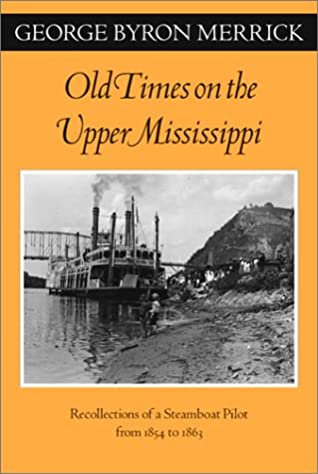 Old Times on the Upper Mississippi