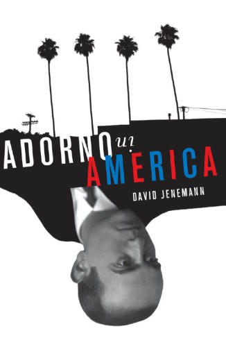 Adorno in America