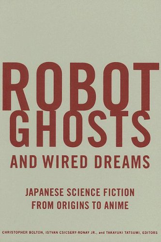 Robot Ghosts and Wired Dreams