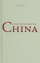 Coming Home to China