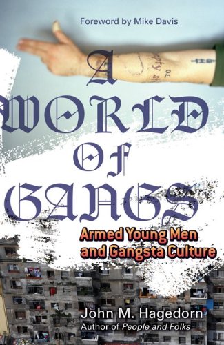 A World of Gangs