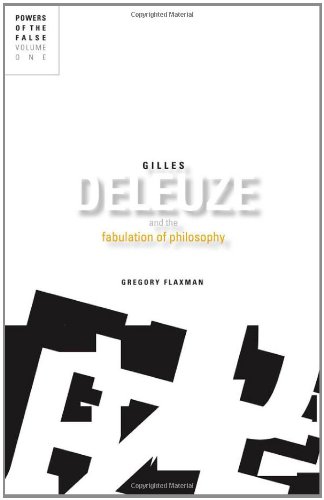 Gilles Deleuze and the Fabulation of Philosophy