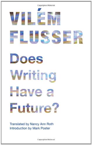 Does Writing Have a Future?