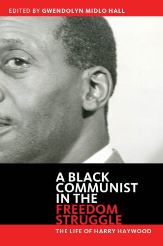 Black Communist in the Freedom Struggle