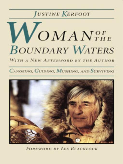 Woman of the Boundary Waters