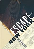 Escape from New York : the New Negro Renaissance beyond Harlem