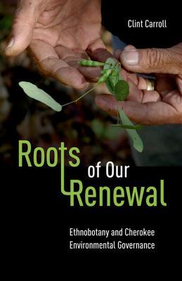 Roots of Our Renewal