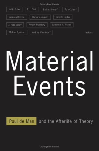 Material events : Paul de Man and the afterlife of theory