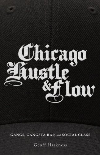 Chicago Hustle and Flow