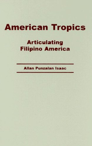 American tropics : articulating Filipino America