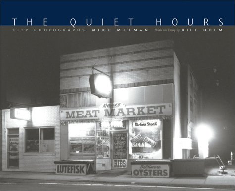 The quiet hours : city photographs