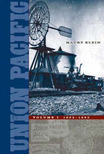 Union Pacific, Vol. 2 : 1894-1969.