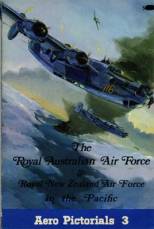 Royal Australian Air Force &amp; Royal New Zealand Air Force in the Pacific