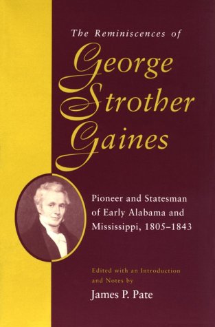 The Reminiscences of George Strother Gaines