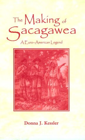 The Making of Sacagawea