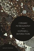 Ceramic Petrography and Hopewell Interaction